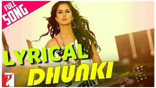 Dhunki Lyrics - Full Song _ Mere Brother Ki Dulhan _ Katrina Kaif _ Neha Bhasin