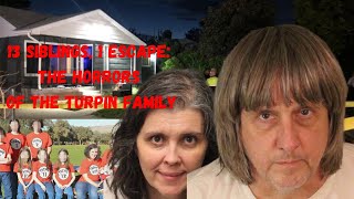 13 Siblings, 1 Escape: The Horrors of the Turpin Family (Ture Crime Documentary)