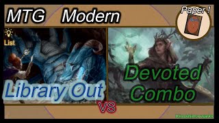 MTG　モダン　ライブラリーアウト vs ドルイドコンボ / MTG Modern Library Out vs Devoted Combo