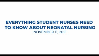 NANN Connections: Everything Student Nurses Need to Know about Neonatal Nursing