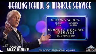 Pastor Billy Burke - Gilead Healing Center Friday November 10, 2023