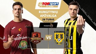 26 turo santrauka: „Džiugas“ – FA „Šiauliai“ (2024-08-09)