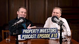 DO NOT Make These Mistakes in Property Investing | Property Investors Podcast #10
