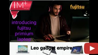 INTRODUCING Fujitsu|| Japanese laptop ||all guaranteed features ||amazing || #fujitsu #laptopindia