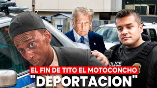 DEPORTACION DE TITO EL MOTOCONCHO EN NUEVA YORK \