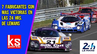 7 fabricantes con mas victorias en las 24 horas de le mans