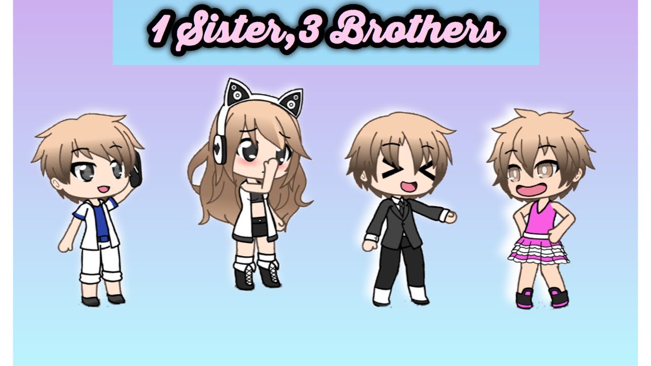 1 Sister 3 Brothers Gacha Life Minimovie 10 Subscribers Special
