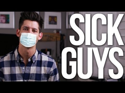 What GUYS actually want when they're SICK! What GUYS actually want when they're SICK!