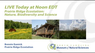 Lunchtime Discovery Series: Nature and Science at Prairie Ridge Ecostation