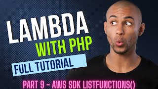 AWS API - Lambda SDK for PHP - method ListFunctions() | Retrieving Functions List | Pagination