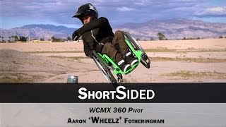 WCMX 360 Pivot: Aaron \