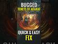 Diablo 4 - Bugged Tenets of Akarat (Quick and Easy Fix)