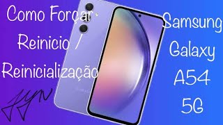 Como Forçar o Reinício no Samsung Galaxy A54 5G | Android 13 | Como Forçar a Reinicialização Sem PC