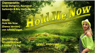 Hold Me Now - Line Dance - Teach & Demo