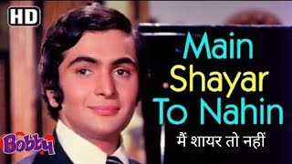 Main Shayar To Nahin #RishiKapoor #Bobby #MegaMovieUpdates