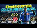 FiveM: ADD your custom clothing! (FAST & EZ)