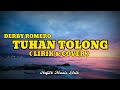 TUHAN TOLONG - DERBY ROMERO || LIRIK LAGU ( Hrf26 Music Lirik )