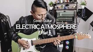 ELECTRIC ATMOSPHERE | Planetshakers | Dan Li | Guitar cover