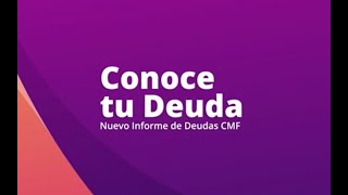 Lanzamiento del nuevo portal “Conoce tu Deuda” de la CMF