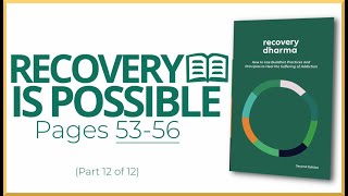 Recovery Is Possible  - Part 12 of 12 (Recovery Dharma Book Study)