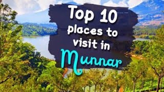 Top 10 places in Munnar. മൂന്നാറിൽ കണ്ടിരിക്കേണ്ട സ്ഥലങ്ങൾ.. മൺസൂൺ ട്രിപ്പ്.. #munnardiaries