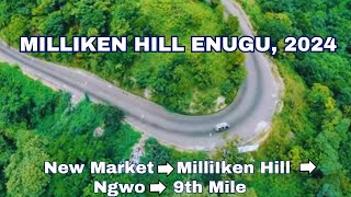 Milliken Hill Enugu 2024:  Drive from New Market To Mililken Hill, Ngwo & 9th Mile | Enugu city Tour