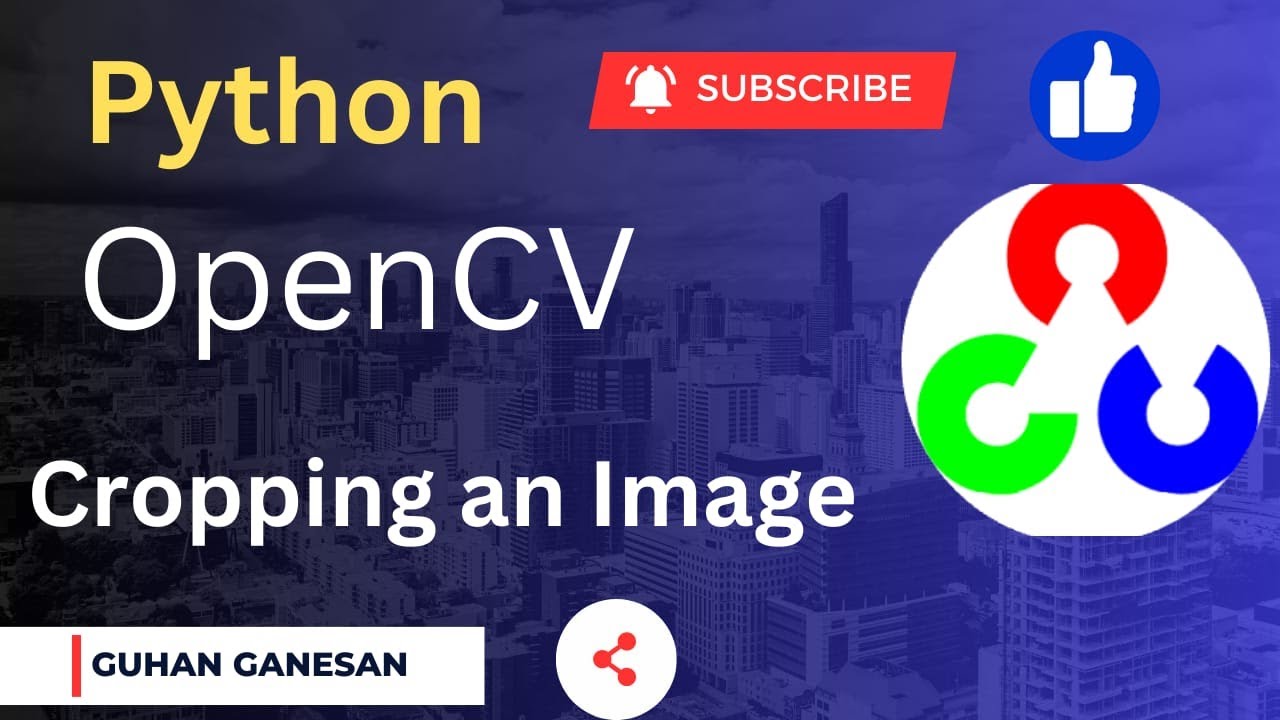 தமிழில் - OpenCV | Cropping An Image In OpenCV | Python Machine ...