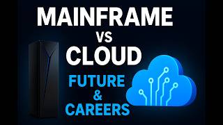 Mainframes Explained: Cloud vs Mainframe Reality & Career Future