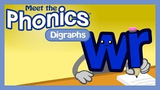 Meet The Phonics Digraphs Wr