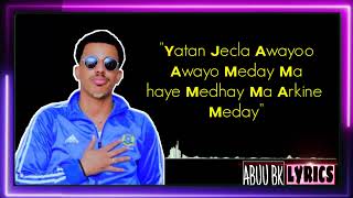 ILKACASE QAYS || DAHAB LAMOODYE | _NEW_SONG_LYRICS_|| @WAX CUSUB ||😍#subscribe #like @ILKACASEQAYS