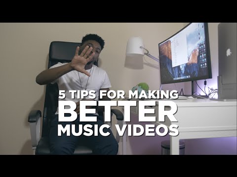 5 Tips for Creating BETTER Music Videos