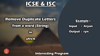 Remove duplicate letters from a String in Java | For ICSE & ISC | String Program in Java | BluejCode