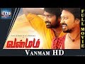 Vanmam Tamil Full Movie | HD | Vijay Sethupathi | Sunaina | S. Thaman | Raj Movies