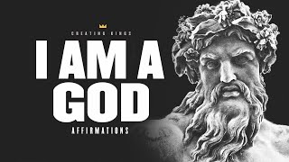 'I AM A GOD' Affirmations to Unlock Your True Potential