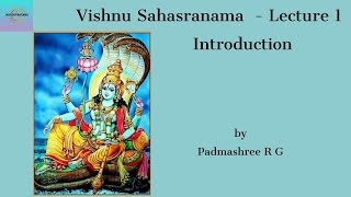 Vishnu Sahasranama - Lecture 1 ( Introduction) | Hinduism | Philosophy