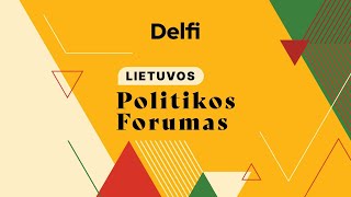 Lietuvos politikos forumas. Kokių staigmenų laukti iš dvikovų vienmandatėse?