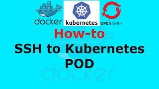 How to SSH to Kubernetes POD