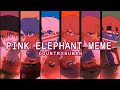 Pink Elephants Meme || Countryhumans || Indonesia/ Philippines/ Malaysia/ China/ Vietnam/ Thailand