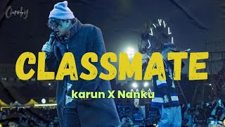 Karun | Nanku | Adil - Classmate (Lyrics)