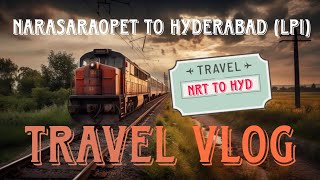 Vlog to Hyderabad from Narasaraopet  | Narasaraopet | Hyderabad | Vlog | Raghavaiah #vlog #hyderabad