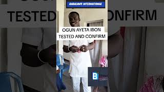 OGUN AYETA IBON TESTED AND CONFIRM