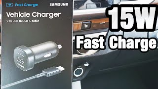 Samsung 15W Fast Charge Car Charger mini USB TO USB-C Review 2019