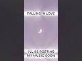 “Falling in love” #mymusic