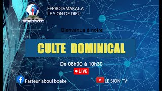 23 FEV 2025 /  CULTE DOMINICAL  / AVEC  PASTEUR ABOUL  BOEKE