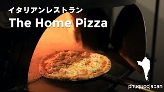 【フーコック島】おすすめイタリアンレストラン：The Home Pizza