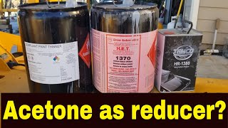 Acetone or lacquer thinner as a CHEAP urethane reducer vs using Urethane reducer paint thinner