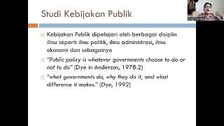 Pertemuan 1-2 Kebijakan Publik: Pengantar Kebijakan Publik dan Teori Kebijakan Publik I (STIA Bdg)