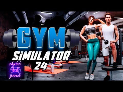 ПРОКАЧИВАЕМ КАЧАЛКУ ДО МАКСИМУМА : Gym Simulator 24 #3