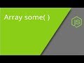 JavaScript Array some method