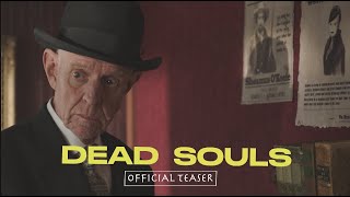 Dead Souls (2025) dir. Alex Cox | Official Teaser